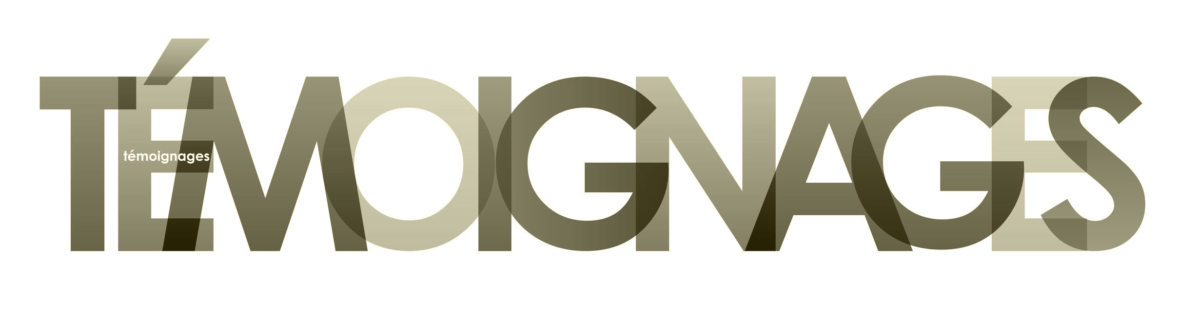 Temoignages
